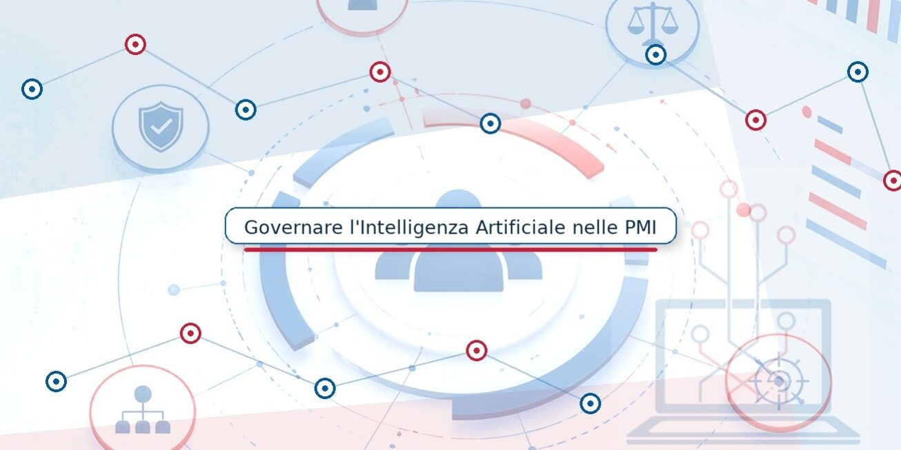 netprof_ia_governance_2 L'alfabetizzazione sull'IA nelle PMI è il primo investimento per utilizzarla in modo consapevole, efficace e responsabile.